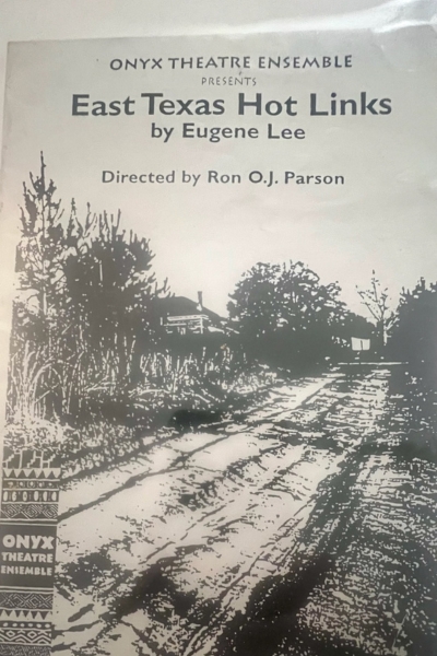 A photo of a show program for a production of EAST TEXAS HOT LINKS by Eugene Lee.