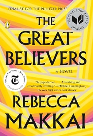 A yellow cover with text that reads, "The Great Believers."